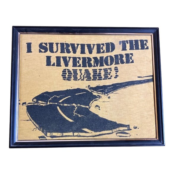 Art 1989 I Survived The Livermore Earthquake Tshirt Piece Framed